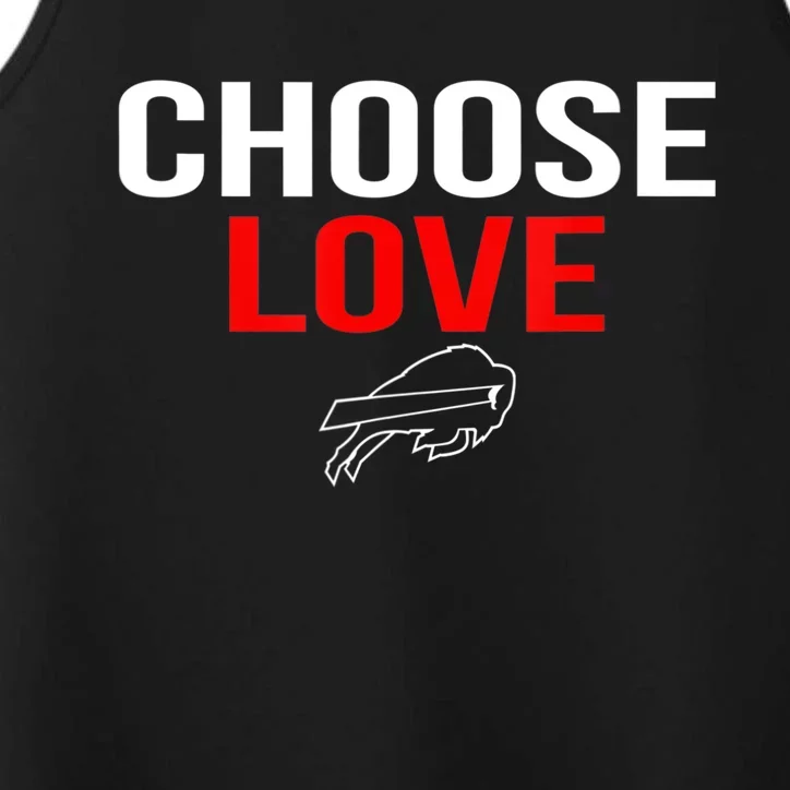 Choose Love Buffalo Stop Hate End Racism Choose Love Buffalo Performance Tank