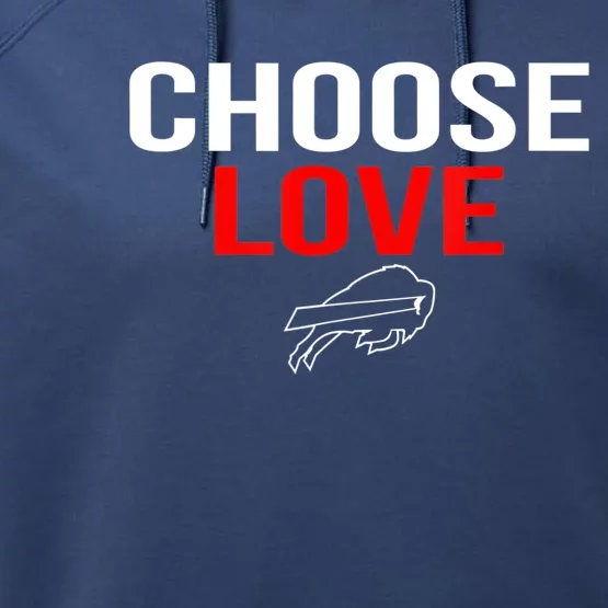 Choose Love Buffalo Stop Hate End Racism Choose Love Buffalo Performance Fleece Hoodie