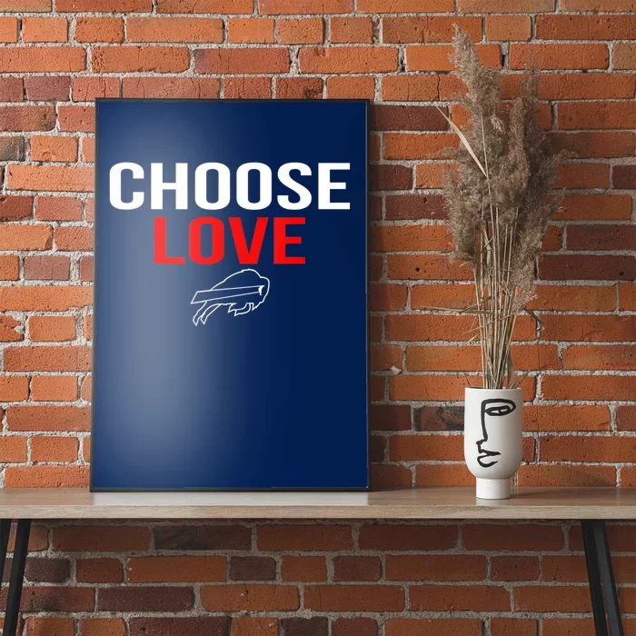 Choose Love Buffalo Stop Hate End Racism Choose Love Buffalo Poster