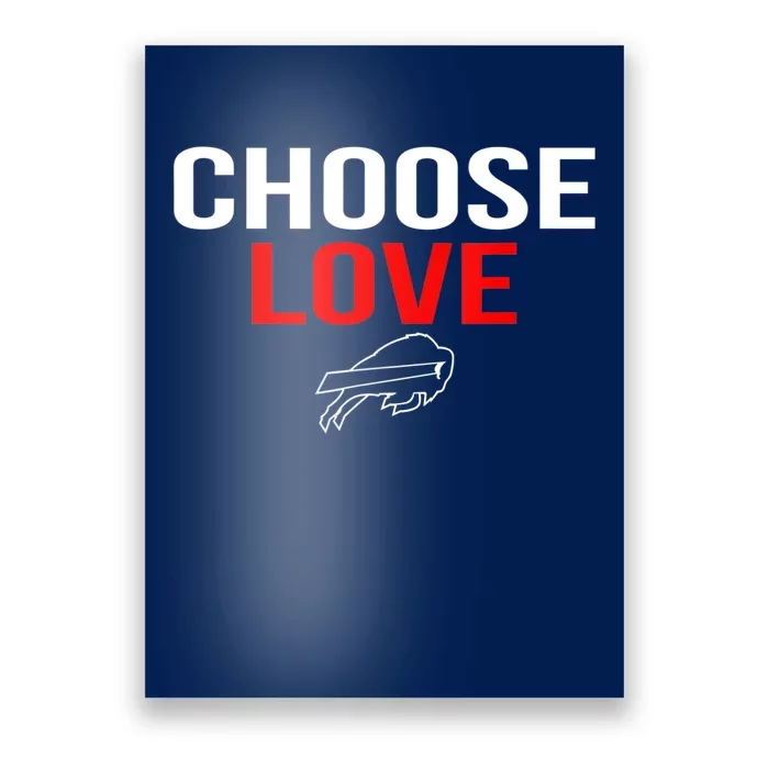 Choose Love Buffalo Stop Hate End Racism Choose Love Buffalo Poster