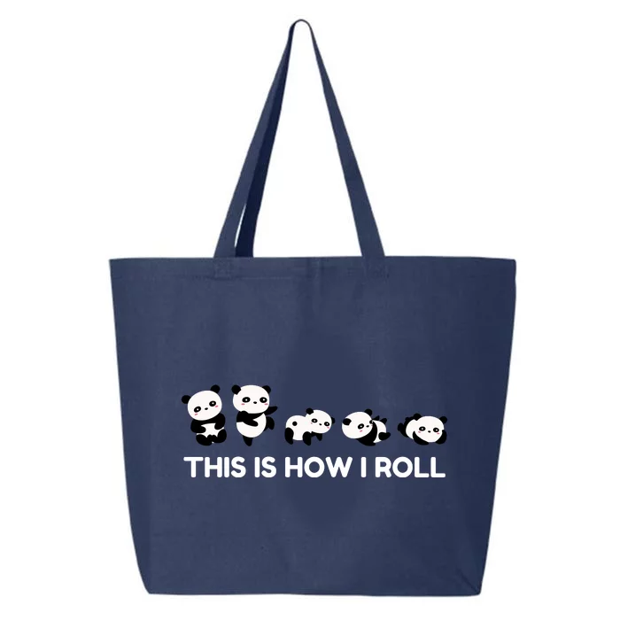 Cute Little Bear Panda Design This Is How I Roll 25L Jumbo Tote