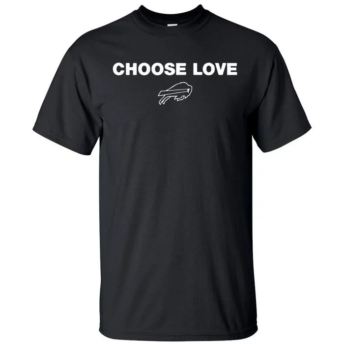 Choose Love Buffalo Tall T-Shirt