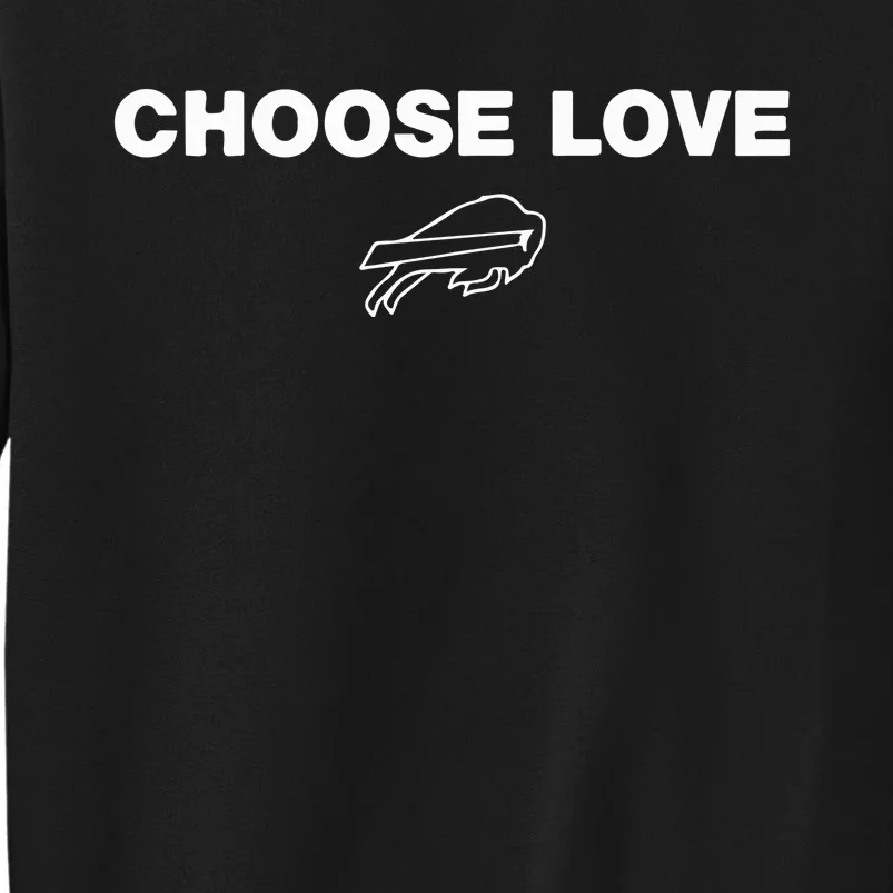 Choose Love Buffalo Tall Sweatshirt