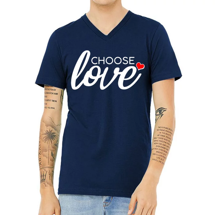 Choose Love Be Kind V-Neck T-Shirt