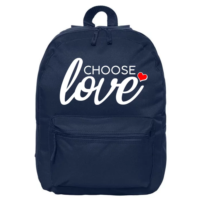 Choose Love Be Kind 16 in Basic Backpack