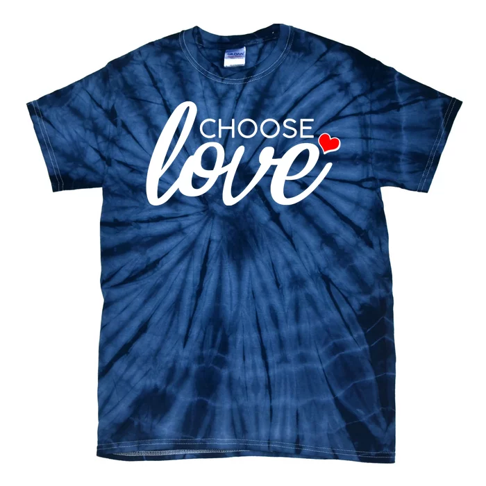 Choose Love Be Kind Tie-Dye T-Shirt