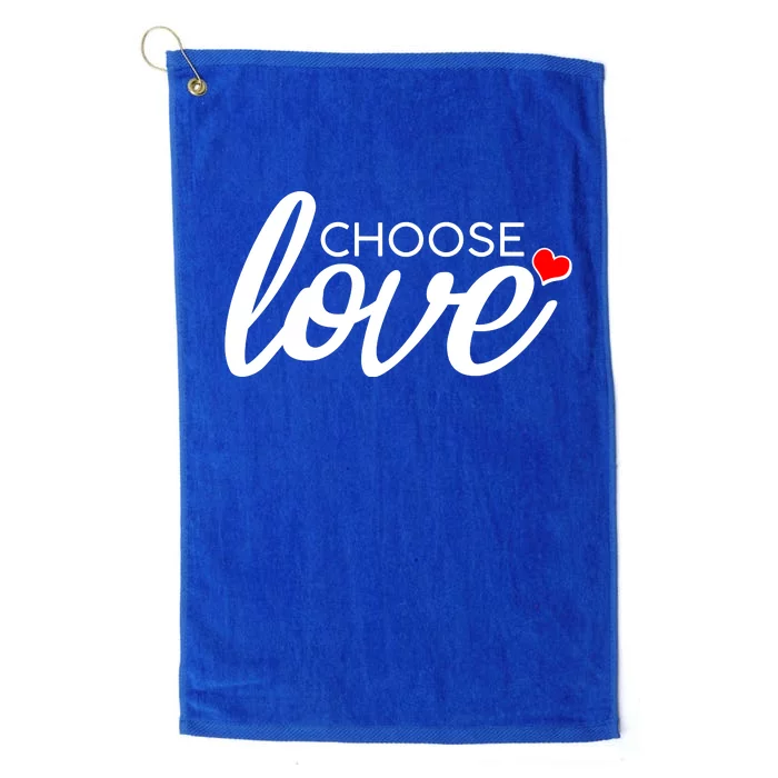 Choose Love Be Kind Platinum Collection Golf Towel