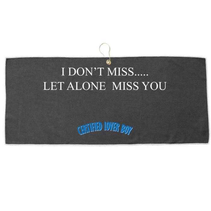 Certified Lover Boy I Don't Miss You Large Microfiber Waffle Golf Towel