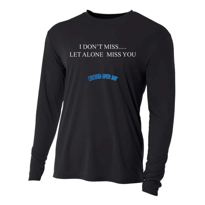 Certified Lover Boy I Don't Miss You Cooling Performance Long Sleeve Crew