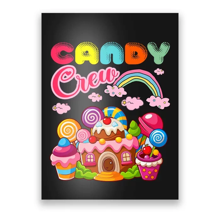 Candy Land Candy Crew Decorations Sweetie Candy Squad Poster