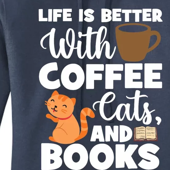 Cat Lovers Cats And Books Coffee Cats And Books Cat Books Women's Pullover Hoodie