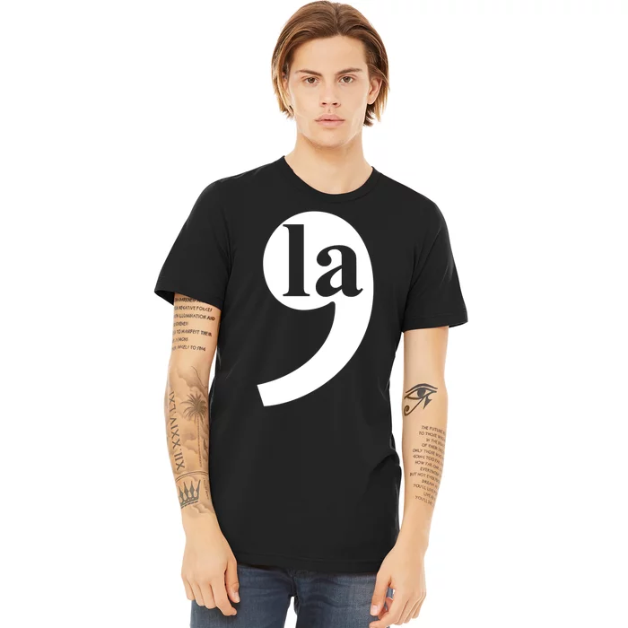 Comma La Premium T-Shirt