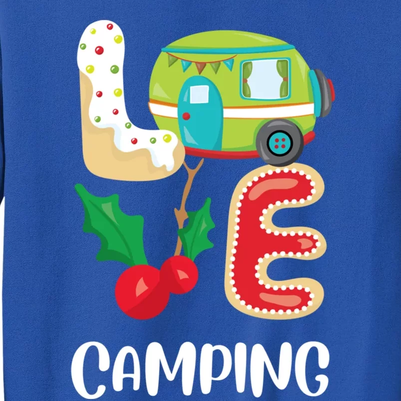 Christmas Love Camping Buddies Group Gift Camper Rving Cool Gift Sweatshirt