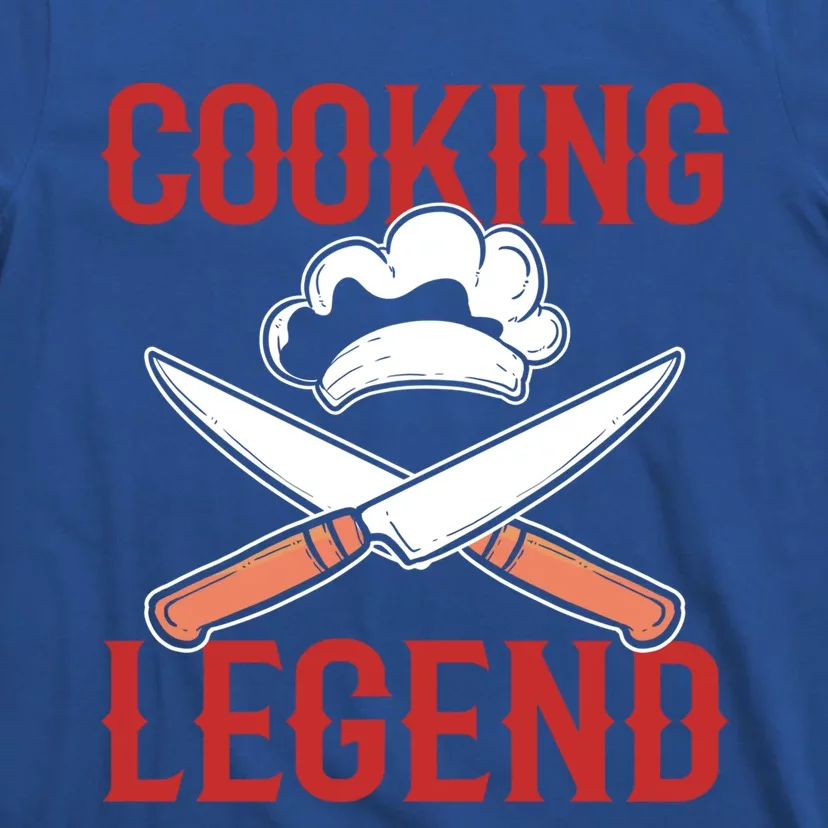 Cooking Legend Chef Cuisine Meaningful Gift T-Shirt