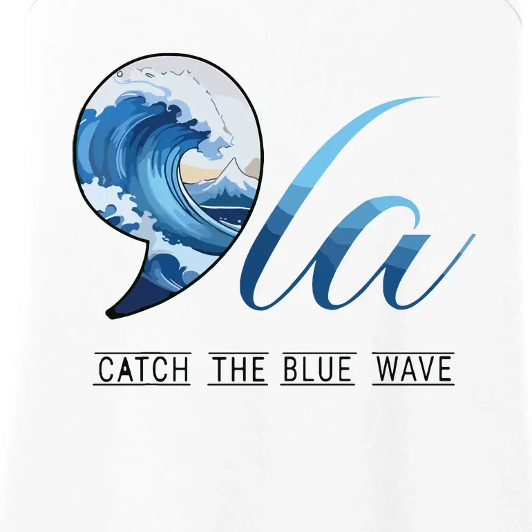 Comma La Catch The Blue Wave Vote Kamala President 24 Harris Ladies Essential Tank