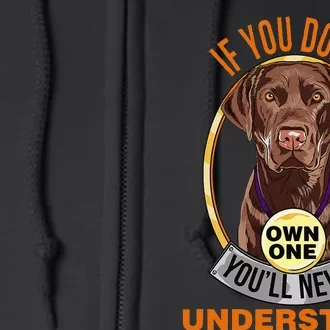 Chocolate Lab Chocolate Labrador Lover Full Zip Hoodie