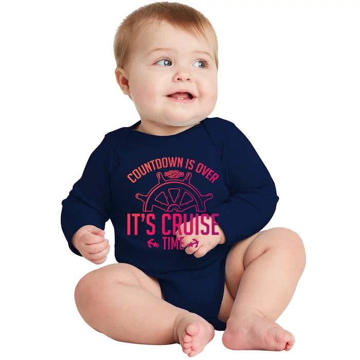 Cruise Lovers Countdown Is Over Its Cruise Time Cruising Meaningful Gift Baby Long Sleeve Bodysuit