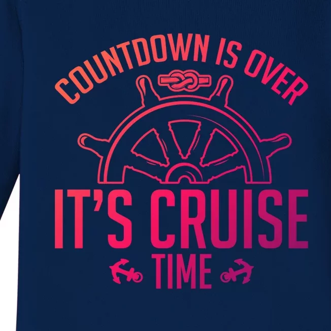 Cruise Lovers Countdown Is Over Its Cruise Time Cruising Meaningful Gift Baby Long Sleeve Bodysuit