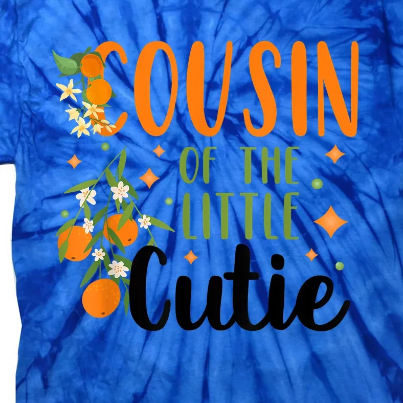 Cousin Little Cutie Baby Shower Orange 1st Birthday Party Tie-Dye T-Shirt