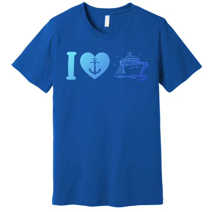 Cruising Lover Cruise Ship Vacation I Love Cruise Meaningful Gift Premium T-Shirt