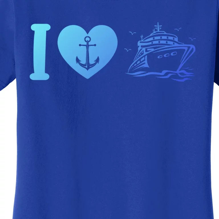 Cruising Lover Cruise Ship Vacation I Love Cruise Meaningful Gift Women's T-Shirt