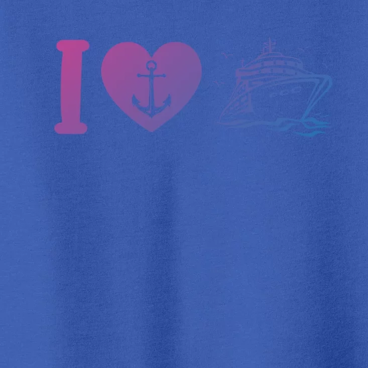 Cruising Lover Cruise Ship Vacation I Love Cruise Meaningful Gift Toddler T-Shirt