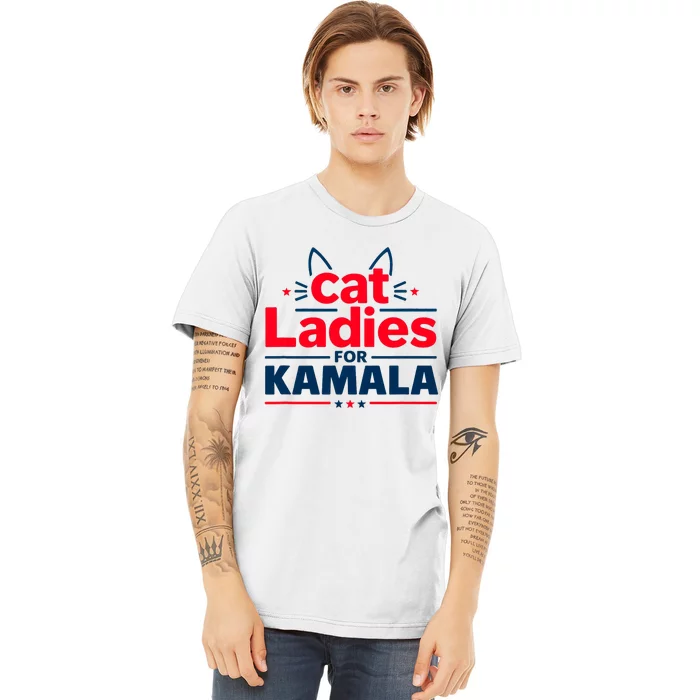 Cat Ladies Cat Lettering Positive Funny Premium T-Shirt