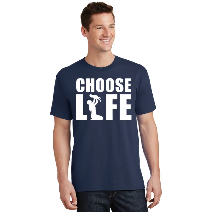 Choose Life T-Shirt