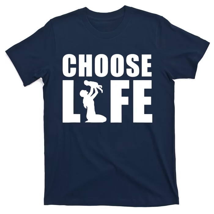 Choose Life T-Shirt