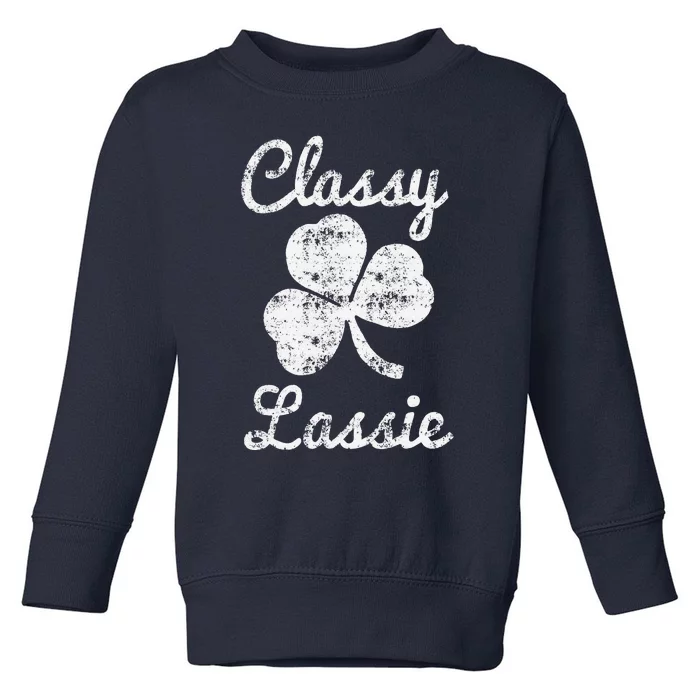 Classy Lassie Cute Womens St Patricks Day Toddler Sweatshirt