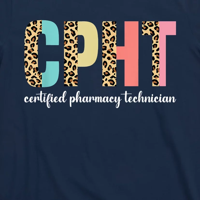 CPHT Leopard Certified Pharmacy Technician T-Shirt