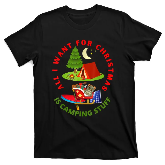 Camping Lovers Christmas Wish List Campers Christmas Gift T-Shirt