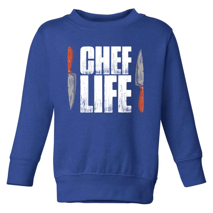 Chefs Life Cooking Culinary Art Cuisine Cook Chef Gift Toddler Sweatshirt