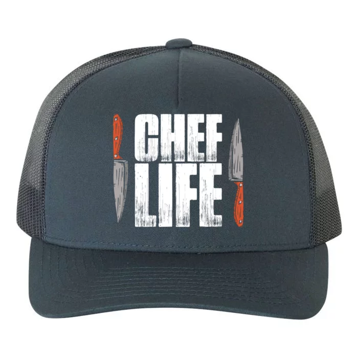 Chefs Life Cooking Culinary Art Cuisine Cook Chef Gift Yupoong Adult 5-Panel Trucker Hat