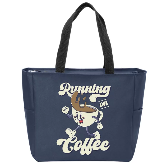 Coffee Lover Coffee Humor Coffee Drinker Funny Coffee Zip Tote Bag