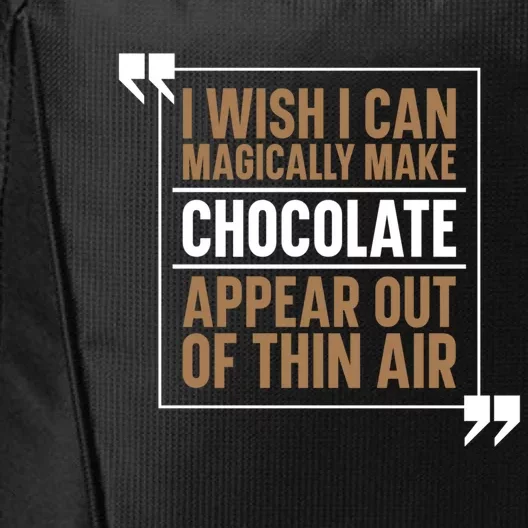 Chocolate Lover Cute Gift Magic Chocoholic Sweets Bar Chocolate Gift City Backpack