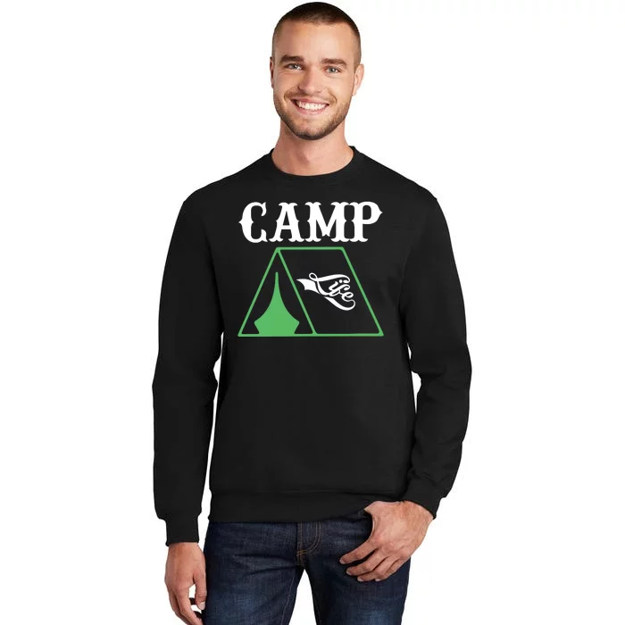 Camping Life Tall Sweatshirt