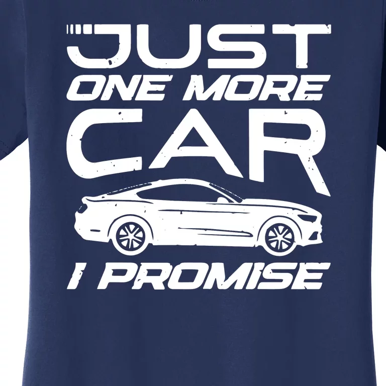 Car Lover Car Owner Funny Car Lover Women's T-Shirt