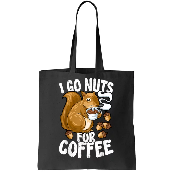 Coffee Lover, Coffee Drinker Tee, Funny Squirrel Tote Bag