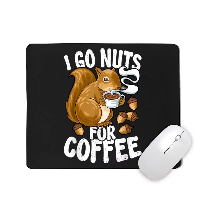 Coffee Lover, Coffee Drinker Tee, Funny Squirrel Mousepad