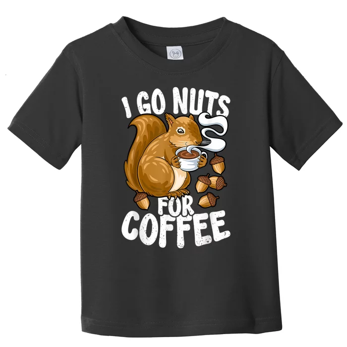 Coffee Lover, Coffee Drinker Tee, Funny Squirrel Toddler T-Shirt