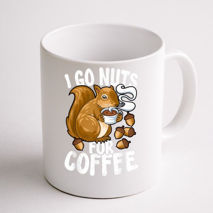 Coffee Lover, Coffee Drinker Tee, Funny Squirrel Front & Back Coffee Mug