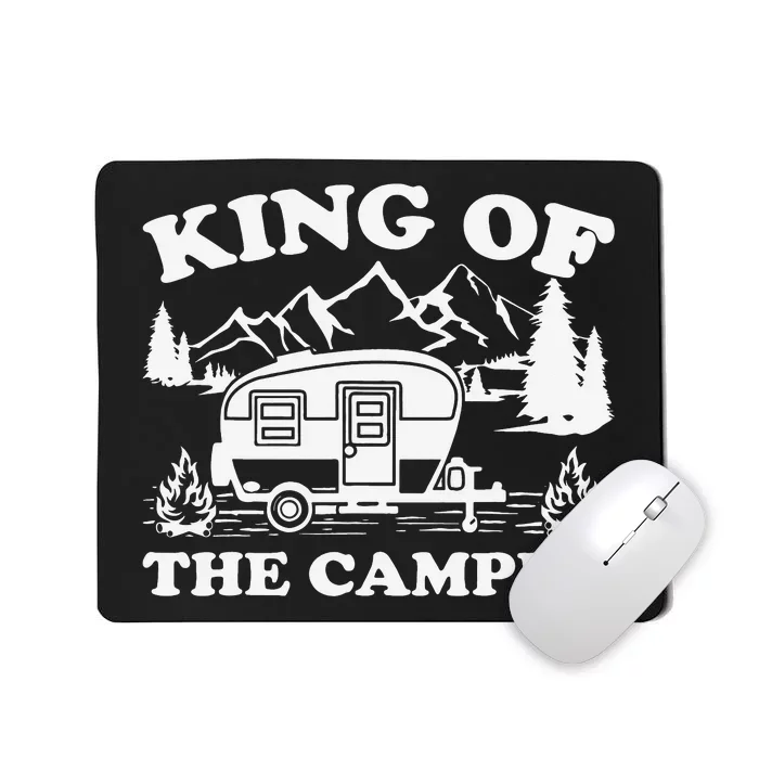 Camping Lover Camper Van King Of The Camper Mousepad