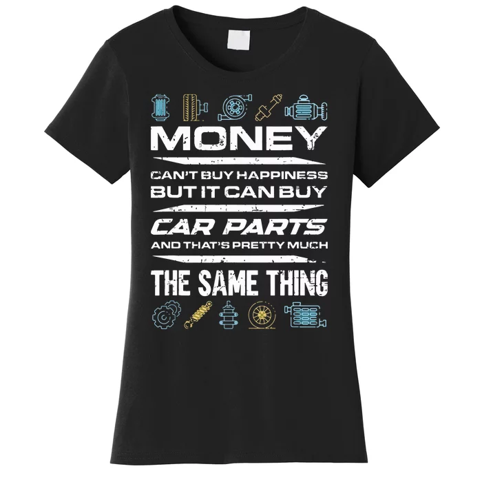 Car Lover Car Owner Funny Car Lover Women's T-Shirt