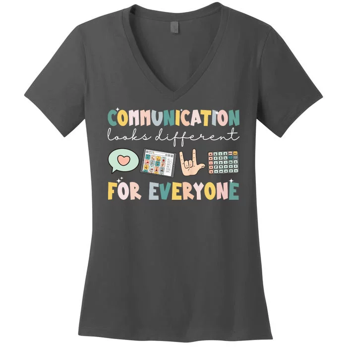 Communication Looks Different For Everyone Autism Awareness Women's V-Neck T-Shirt