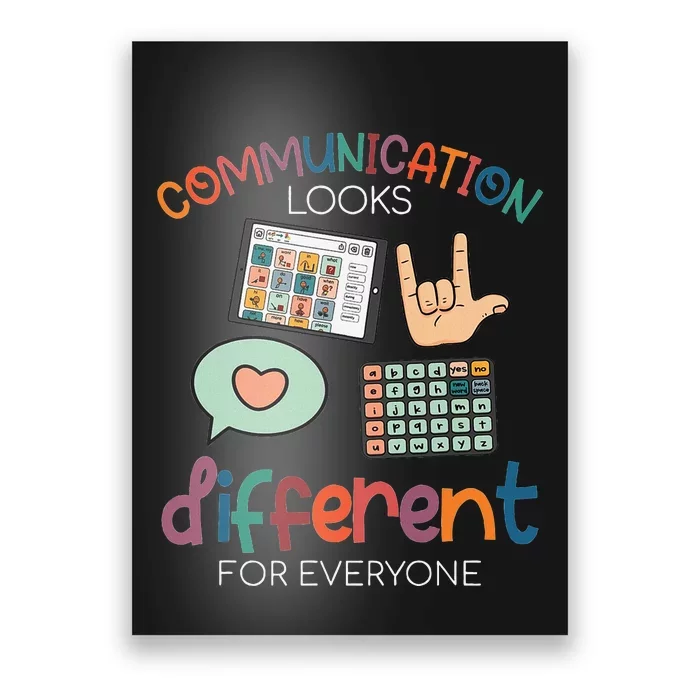 Communication Looks Different For Everyone Autism Awareness Poster