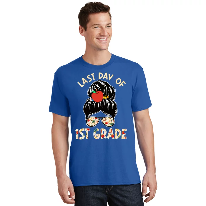 Cute Last Day Of School Messy Bun Last Day Of 1St Grade Gift T-Shirt