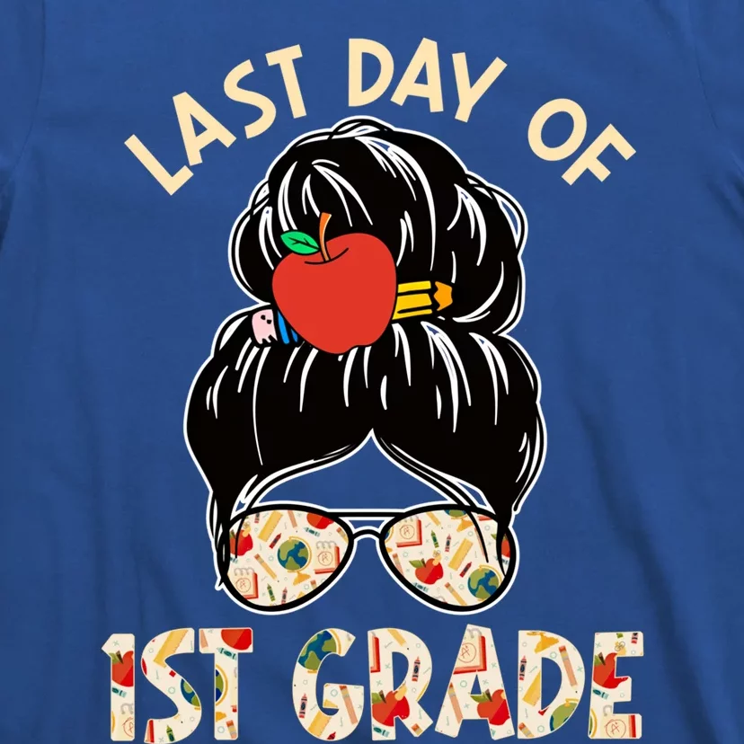 Cute Last Day Of School Messy Bun Last Day Of 1St Grade Gift T-Shirt