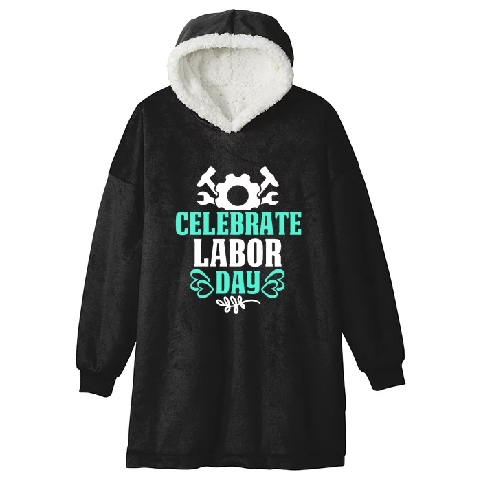 Celebrate Labor Day Gift Hooded Wearable Blanket