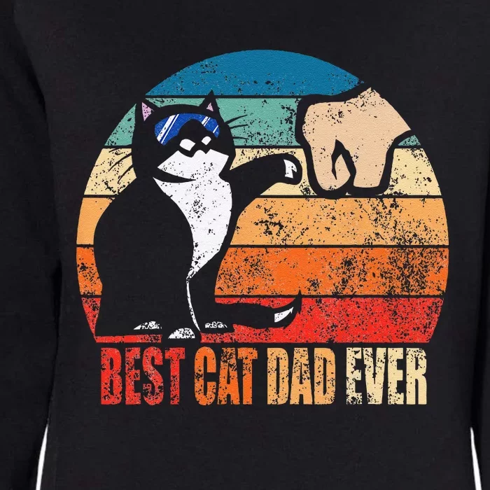 Cat Loving Daddy Fathers Day Gift None Best Cat Dad Ever Paw Fist Bump Funny Fat Womens California Wash Sweatshirt